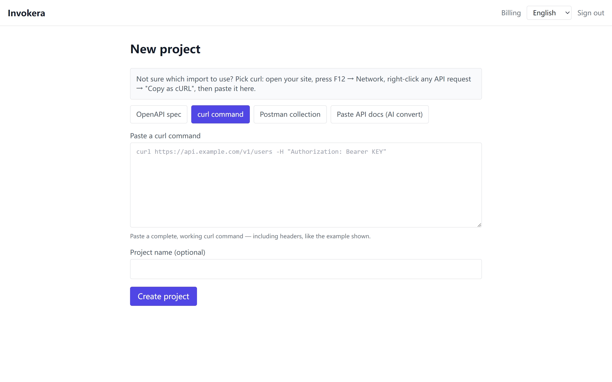 Paso 1 — Importar: pega un comando curl (o una especificación OpenAPI) y crea el proyecto.